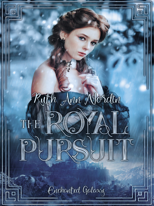 Title details for The Royal Pursuit by Ruth Ann Nordin - Available